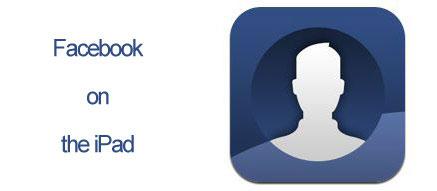 Facebook Apps for iPad