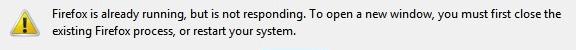 Firefox Is Already Running Error