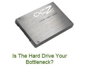 The Hard Drive Bottleneck