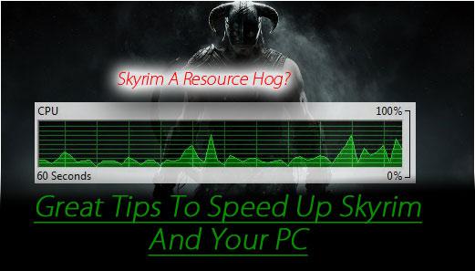 How to speed up Skyrim