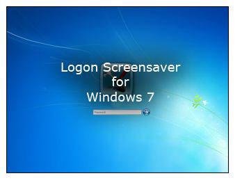 Logon Screensaver for Windows 7