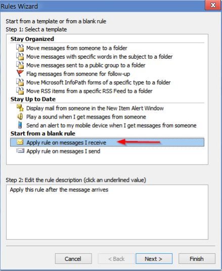 Select Apply rule on messages I receive