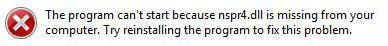 The Program Cant Start Because NSPR4.dll Is Missing