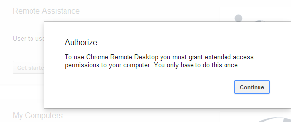 To Use Chrome Remote Desktop You Must Grant Extended Access Permissions To Your Computer.png