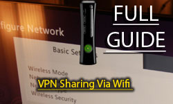 Vpn Sharing Via Wifi For Xbox