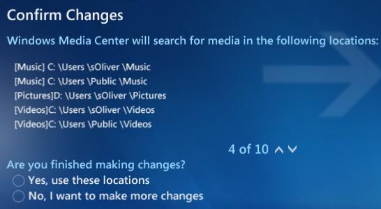 Windows Media Center Will Search For Media In The Following Locations